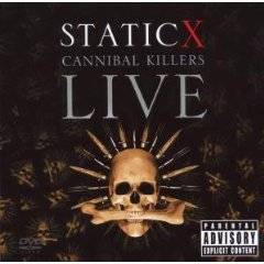 Static-X : Cannibal Killers Live
